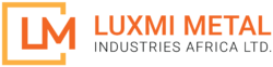 Luxmi Metal Industries Africa Ltd